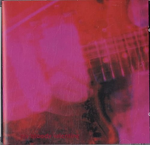 Bloody valentine loveless - bloody,