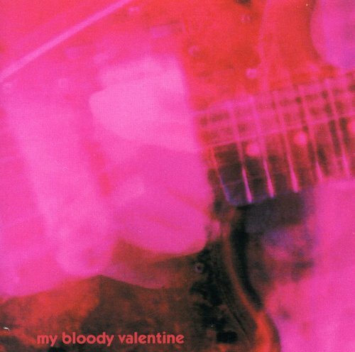 Bloody valentine loveless - my,