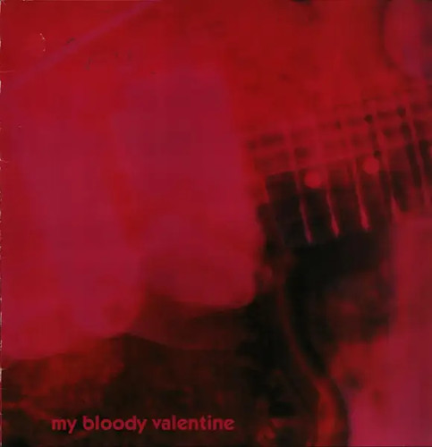 Bloody valentine loveless - valentine,