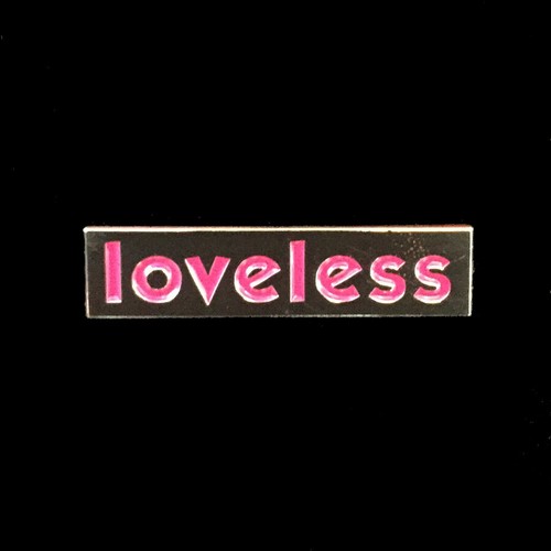 Bloody valentine loveless - bloody,