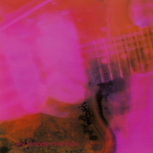Bloody valentine loveless - my,